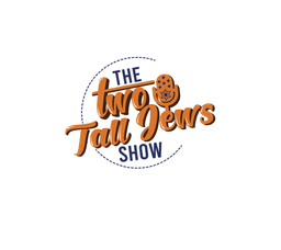 The Two Tall Jews Show